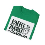 T-Shirt — Kaffee zuerst, Mama später (German Coffee Mom Shirt) - Image 16