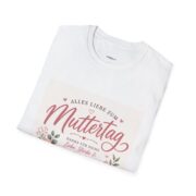 Muttertag Floral T-Shirt – Alles Liebe zum Muttertag (German Mother's Day Shirt) - Image 4