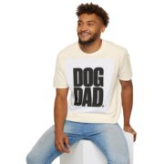Dog Dad T-Shirt — Bold Block Letter Tee for Proud Pet Owners - Image 12