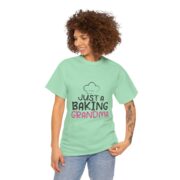 Just a Baking Grandma T-Shirt — Cute Grandma Baking Shirt - Image 47