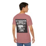 T‑Shirt - "Gut aussehen reicht nicht, man muss auch saufen können" German Funny Drinking Tee - Image 16