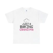 Just a Baking Grandma T-Shirt — Cute Grandma Baking Shirt - Image 2