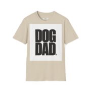 Dog Dad T-Shirt — Bold Block Letter Tee for Proud Pet Owners - Image 5