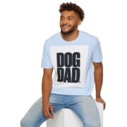 Dog Dad T-Shirt — Bold Block Letter Tee for Proud Pet Owners - Image 20
