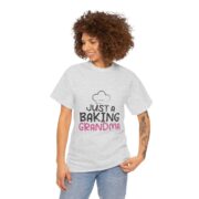 Just a Baking Grandma T-Shirt — Cute Grandma Baking Shirt - Image 11