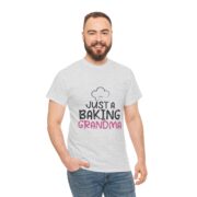 Just a Baking Grandma T-Shirt — Cute Grandma Baking Shirt - Image 12