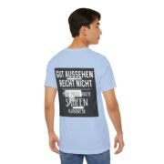 T‑Shirt - "Gut aussehen reicht nicht, man muss auch saufen können" German Funny Drinking Tee - Image 56