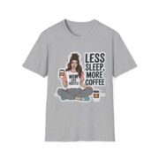 Less Sleep More Coffee Mom T-Shirt — Mom Life Hustle Graphic Tee - Image 6