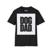 Dog Dad T-Shirt — Bold Block Letter Tee for Proud Pet Owners - Image 3