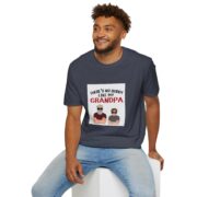 There's No Buddy Like My Grandpa T-Shirt — Funny Grandpa Gift Tee - Image 48