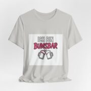 T‑Shirt: Ich bin Bumsbar – German Funny Beer Cheers Tee - Image 29