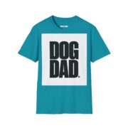 Dog Dad T-Shirt — Bold Block Letter Tee for Proud Pet Owners - Image 17
