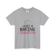 Just a Baking Grandma T-Shirt — Cute Grandma Baking Shirt - Image 27