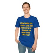 T-Shirt – "Gerne wäre ich elegant und sexy! Aber heute ist Sonntag, da bleib ich faul und geil" - Image 18