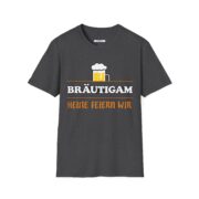 Bräutigam T-Shirt – German Groom Beer Graphic Tee (Heute Feiern Wir) - Image 15