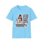 Less Sleep More Coffee Mom T-Shirt — Mom Life Hustle Graphic Tee - Image 21