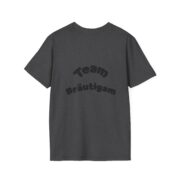 Team Bräutigam T-Shirt – Bachelor Party Groom Squad Tee - Image 14