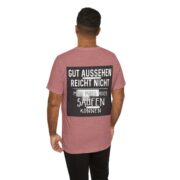 T‑Shirt - "Gut aussehen reicht nicht, man muss auch saufen können" German Funny Drinking Tee - Image 14