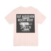 T‑Shirt - "Gut aussehen reicht nicht, man muss auch saufen können" German Funny Drinking Tee - Image 7