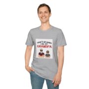 There's No Buddy Like My Grandpa T-Shirt — Funny Grandpa Gift Tee - Image 11