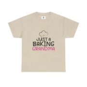 Just a Baking Grandma T-Shirt — Cute Grandma Baking Shirt - Image 13