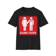 T-Shirt — 'Game Over' Wedding Humor Graphic Tee - Image 3