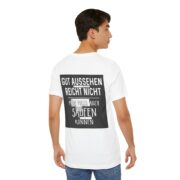 T‑Shirt - "Gut aussehen reicht nicht, man muss auch saufen können" German Funny Drinking Tee - Image 4