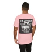 T‑Shirt - "Gut aussehen reicht nicht, man muss auch saufen können" German Funny Drinking Tee - Image 62
