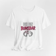 T‑Shirt: Ich bin Bumsbar – German Funny Beer Cheers Tee - Image 41