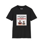 There's No Buddy Like My Grandpa T-Shirt — Funny Grandpa Gift Tee - Image 4