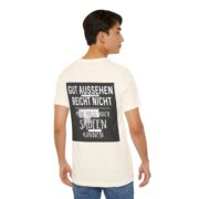 T‑Shirt - "Gut aussehen reicht nicht, man muss auch saufen können" German Funny Drinking Tee - Image 24