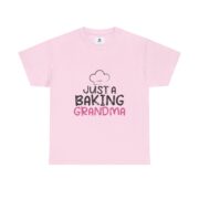 Just a Baking Grandma T-Shirt — Cute Grandma Baking Shirt - Image 55