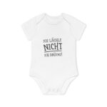 Baby Bodysuit "Ich lächle nicht, ich drücke!" – Organic Short Sleeve Infant Onesie