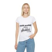 Women's T-Shirt — "Nicht perfekt aber glücklich" Momlife Graphic Tee - Image 3