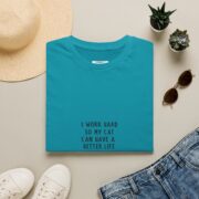 Cat Lover T-Shirt - "I Work Hard So My Cat Can Have a Better Life" Minimalist Tee - Image 27