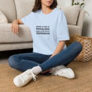 Dad T-Shirt “Being a Dad Is Priceless, Being a Girl Dad Is Expensive” – Funny Fatherhood Tee - Image 34