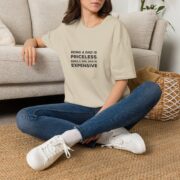 Dad T-Shirt “Being a Dad Is Priceless, Being a Girl Dad Is Expensive” – Funny Fatherhood Tee - Image 6