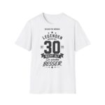 Legendary Since 1995 “30” T-Shirt – German "Legenden werden mit 30" Birthday Tee