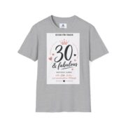 30 & Fabulous T-Shirt — Women's 30th Birthday Celebration Tee - Image 14