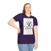 30 & Fabulous T-Shirt — Women's 30th Birthday Celebration Tee - Image 20