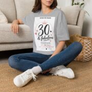 30 & Fabulous T-Shirt — Women's 30th Birthday Celebration Tee - Image 13